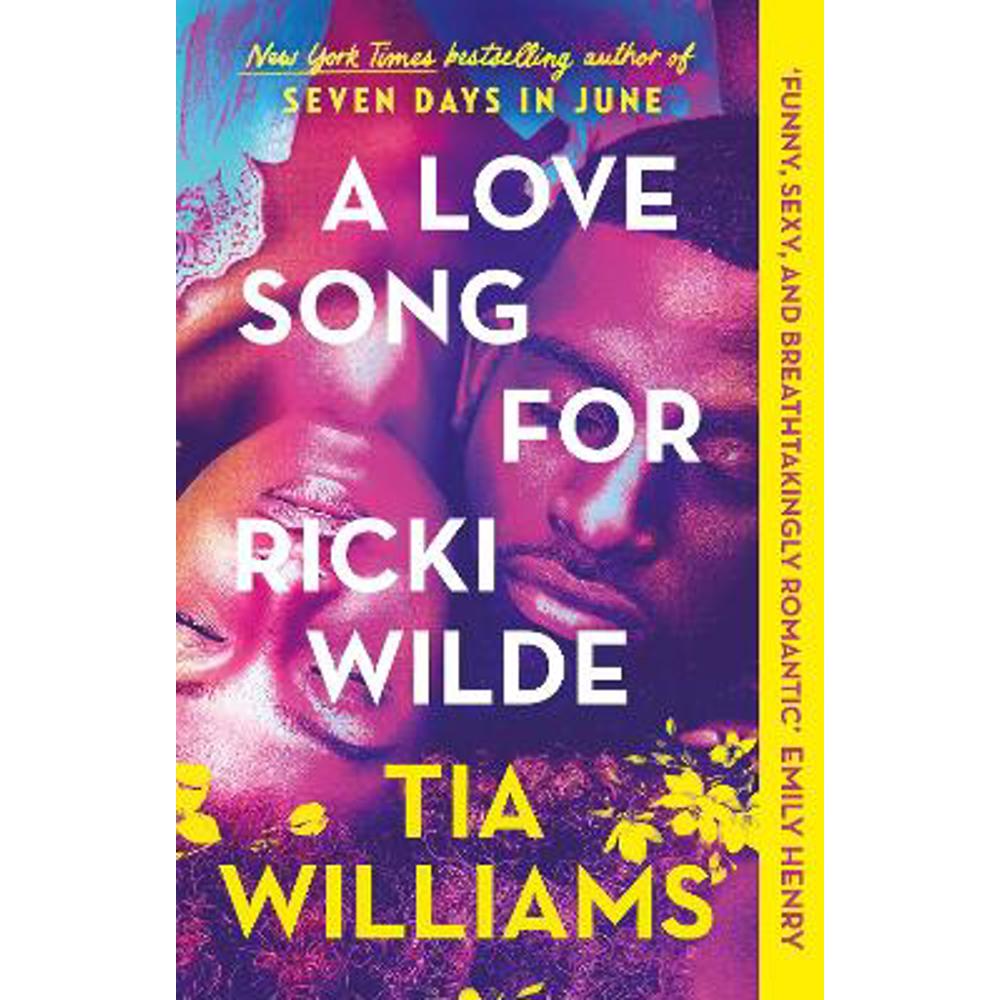 A Love Song for Ricki Wilde: the epic new romance from the author of Seven Days in June (Paperback) - Tia Williams